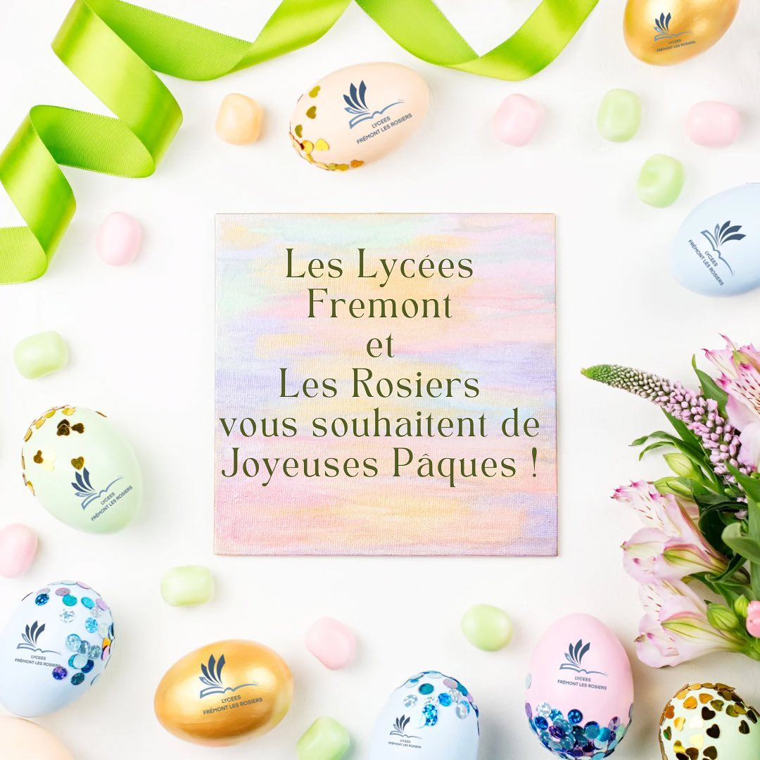 Les Lyc Es Fr Mont Et Les Rosiers Vous Souhaitent De Joyeuses P Ques